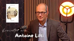 Antoine Lilti, professeur au Collège de France, présente ses Lumières tahitiennes…