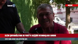 🔴 WE ASKED CITIZENS ABOUT SELİM ÇIRPANOĞLU JOINING THE AK PARTY