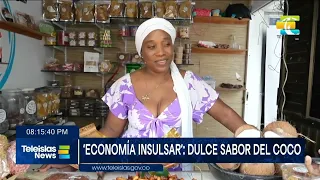 #TeleislasNews I Economía insular, dulce sabor a coco.