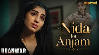 Maa baap ki Masrofiyat ny nida ko kis anjam pr pohancha diya | Bhanwar | Express TV