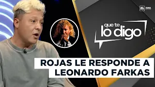 Does Leonardo Farkas want Sergio Rojas behind bars?