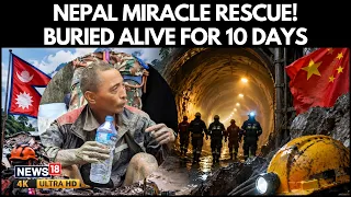 Nepal Miracle Rescue! Chinese Worker Found ALIVE 10 Days Later | 225 Metres Underground | N18G | 4K