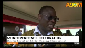 69 Independence Celebration: Ghana has done well, can do better - Ministers, politicians admonish.