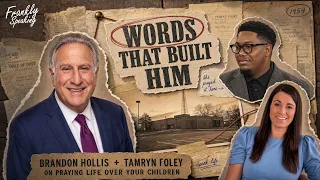 His Mother Declared It in a Parking Lot - Brandon Hollis & Tamryn Foley | Frankly Speaking Pt 2