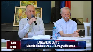 Lansare de carte - Mineritul în Baia Sprie - Gheorghe MUNTEAN