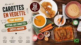 Mix-moi ça: Carottes en Vedette | Porc Mariné, Potage & Crêpes