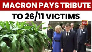 French President Emmanuel Macron Pays Tribute To 26/11 Victims In Mumbai Ahead Of AI Summit