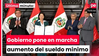 Presidenta Keiko Fujimori pone en marcha incremento de Remuneración Mínima Vital hasta 1300 soles