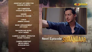 Shaandaar | Episode 12 | Teaser | Areeqa Haq | Shahzad Sheikh | Ahsan Afzal Khan