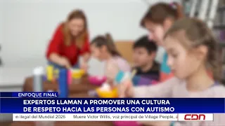 Expertos llaman a promover una cultura de respeto hacia las personas con autismo