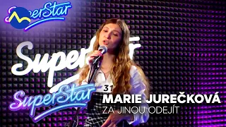 Marie Jurečková - Za jinou odejít ⭐️ vlastný song | SuperStar CS