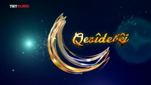 Qesîdebêj - Beşa 6.