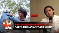Eksklusif! Meski Tak Punya Basic Bela Diri, Giorgino Abraham Totalitas Lakukan Adegan Fighting