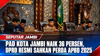 JAMBI CITY REVENUE UP 36 PERCENT, REGIONAL HOUSE OF REPRESENTATIVES OFFICIALLY PASSES 2025 APBD B...