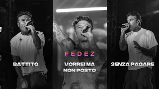 Fedez con Battito, Vorrei ma non posto, Senza pagare. Qual è la tua preferita?