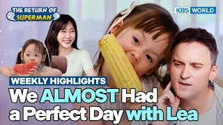 [Weekly Highlights] Lea Never Stops Eating🤣 [The Return of Superman] | KBS WORLD TV 260830