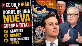 🚨 EEUU E IRÁN AL BORDE DE UNA  NUEVA GUERRA TOTAL: ATAQUES, ORMUZ Y NEGOCIACIONES DE PAZ
