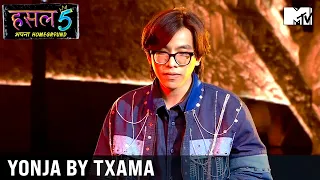 Yonja By Txama | Hustle 5 Apna Homeground | Badshah | MC Square | Paradox