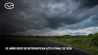 El Niño is expected to intensify by the end of 2026