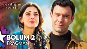 Sevdiğim Sensin 2. Bölüm Fragman | "Beni Bugüne Kadar Kimse Senin Gibi Düşünmedi"