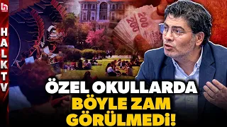 RECORD HIKE IN PRIVATE UNIVERSITY TUITION! School fees surpass Oxford and Cambridge! Oğuz Demir e...