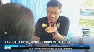 STHI - Poso Forest Fires, Health Agency Focuses on Preventing Respiratory Infections