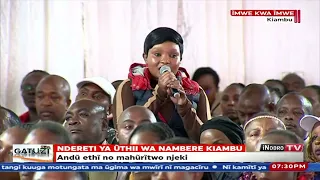 Kiambu twĩ mbere mũno na tũrĩ akenu nĩ mũbango wa kũgacĩrithia natharĩ–Mũikari wa Kiambu #GatuziLive