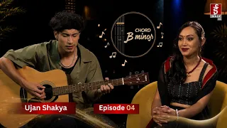 Ujan Shakya को आकाशमा किन भयो धड्कन तेज ? Chord B Minor | Image TV
