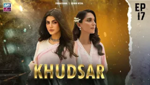 Khudsar Episode 17 | Zubab Rana | Seher Afzal | ARY Zindagi Drama