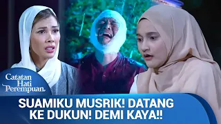 Kebakaran Buat Suamiku Buta Imannya!! | Catatan Hati Perempuan Eps 46 FULL