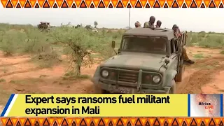 Expert says ransoms fuel militant expansion in Mali