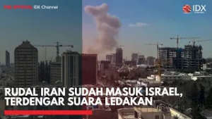 Rudal Iran Sudah Masuk Israel, Terdengar Suara Ledakan | IDXC UPDATE