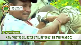 XXIV “Fiestas del Bosque y el Retorno” en San Francisco el fin de semana