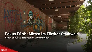 Fokus Fürth: City Approves Controversial Housing Development in the Heart of the Fürth City Forest