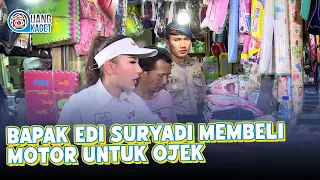 MR. EDI SURYADI BUYS A MOTORCYCLE FOR RIDE-HAILING | UANG KAGET | EPS.188 (2/4)