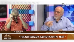 Emekli Memursen Bursa İl Temsilcisi Sendikacı Aydın Kılıç'ın konuk olduğu "Aklın Yolu"