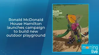 Ronald McDonald House Hamilton launches campaign to build new outdoor playground