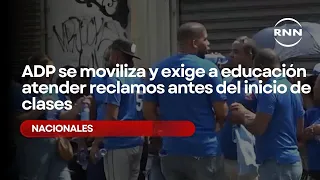 ADP se moviliza y exige a educación atender reclamos antes del inicio de clases