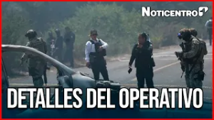 Cronología completa del operativo en Tapala: minuto a minuto | Canal 1 | Noticentro