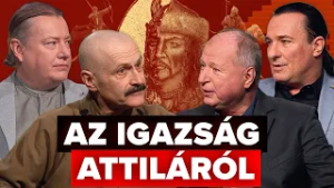 Attila, a démonizált hős - Ez itt a kérdés