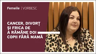 Tatiana Mihailevschi vorbește despre cancer, divorț și frica de a rămâne doi copii fără mamă