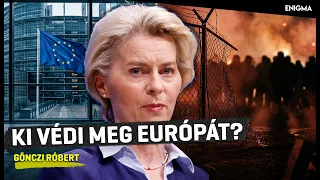 Enigma | Gönczi Róbert | Európa válaszút előtt