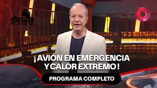 Plane in emergency, Hurricane Polo and extreme heat | #PlanetAlert Full - 09/25 - El Nueve