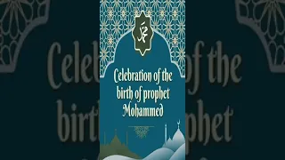 Celebrating the Prophet's Birth