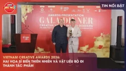 VIETNAM CREATIVE AWARDS 2026: TWO ARTISTS TRANSFORM NATURE AND DISCARDED MATERIALS INTO MASTERPIECES