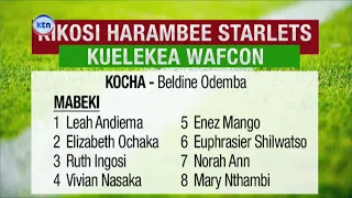 Kikosai teuliwa ya Harambee Starlets kuelekea WAFCON