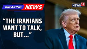 Breaking News: US President Trump Says 'The Iranians Want To Talk - I Told Them It's Too Late!'