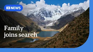Family to join search for missing Australian hiker in Peru | ABC NEWS
