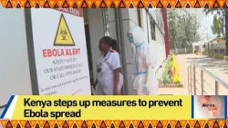 Kenya steps up measures to prevent Ebola spread