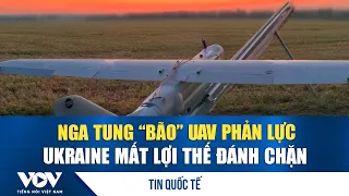 Russia unleashes a "storm" of jet-powered UAVs, Ukraine loses interception advantage | VOV